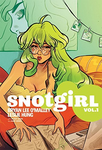 Snotgirl, Vol. 1: Green Hair Don't Care