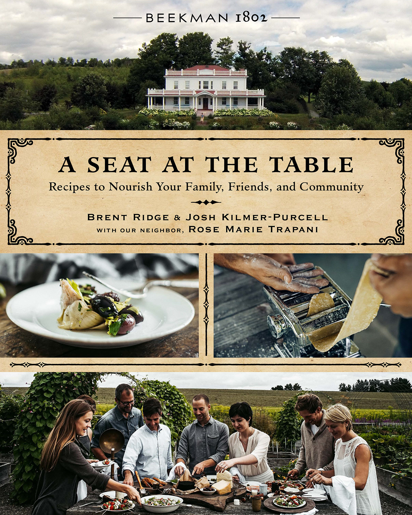 Beekman 1802: A Seat At The Table: Recipes to Nourish Your Family ...