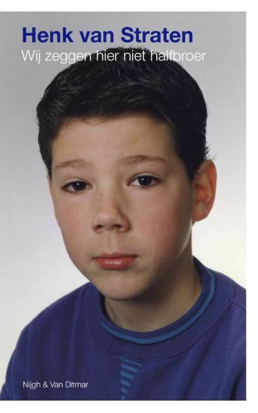 Wij zeggen hier niet halfbroer