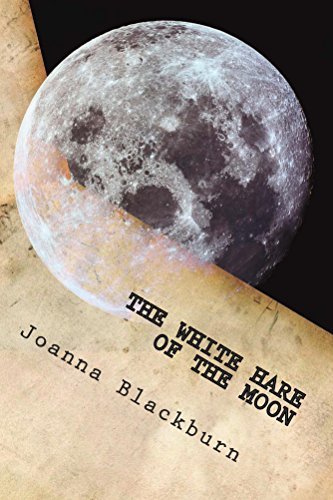 The White Hare of the Moon by Joanna Blackburn | Goodreads