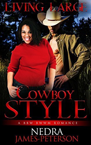 Living Large Cowboy Style