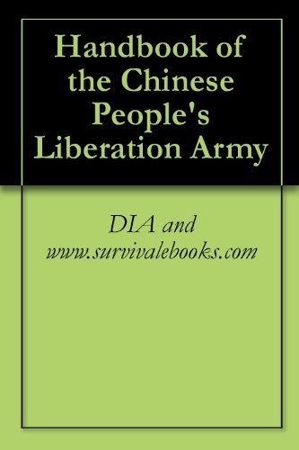 Handbook of the Chinese People's Liberation Army by DIA and www ...