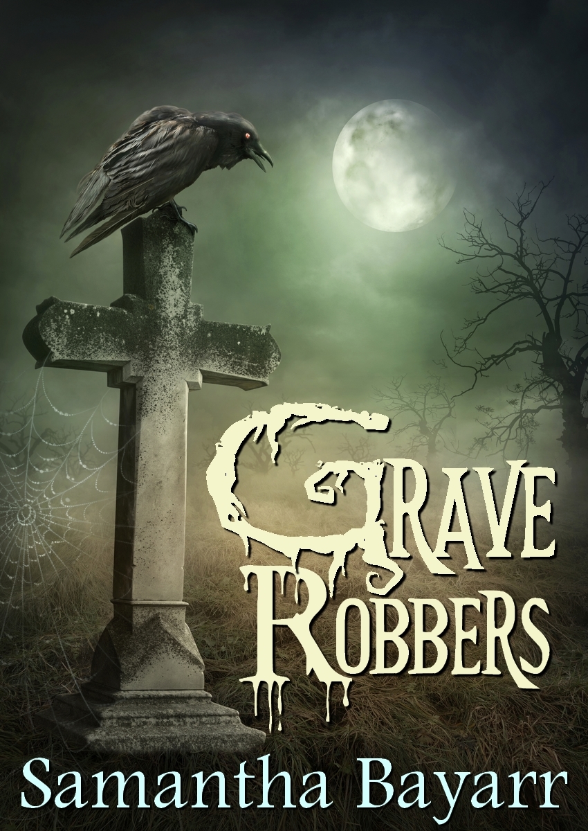 Grave Robbers book cover