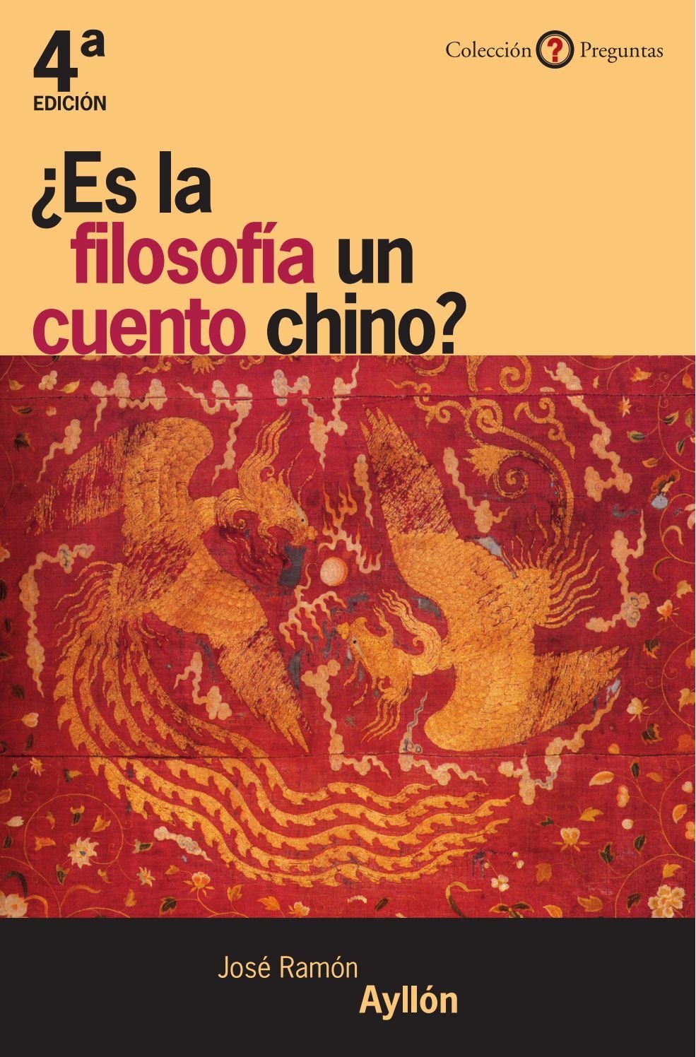  Es La Filosof a Un Cuento Chino By Jos Ram n Ayll n Goodreads