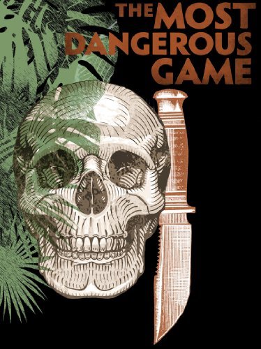 The Most Dangerous Game