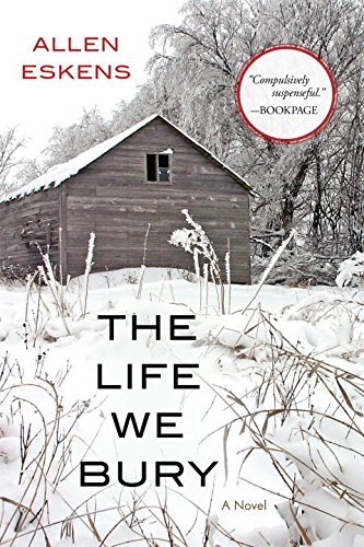 The Life We Bury (Joe Talbert, #1; Detective Max Rupert, #1)