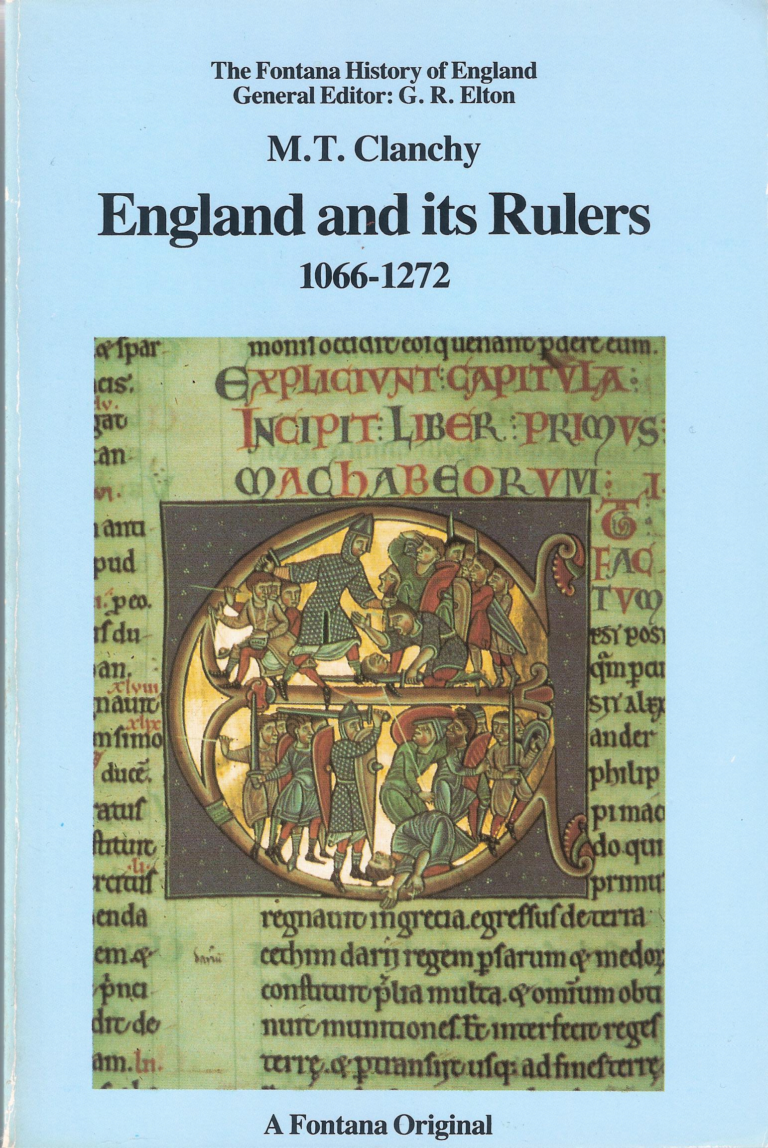 England and Its Rulers 10661272 by M.T. Clanchy Goodreads