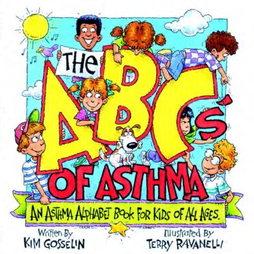The ABC's of Asthma by Kim Gosselin | Goodreads