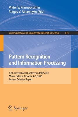 Pattern Recognition and Information Processing: 13th International ...