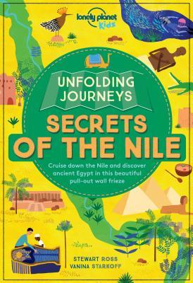 Secrets of the Nile by Stewart Ross | Goodreads
