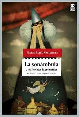La sonámbula y más relatos inquietantes book cover