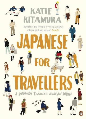 Japanese for Travellers: A Journey Through Modern Japan by
