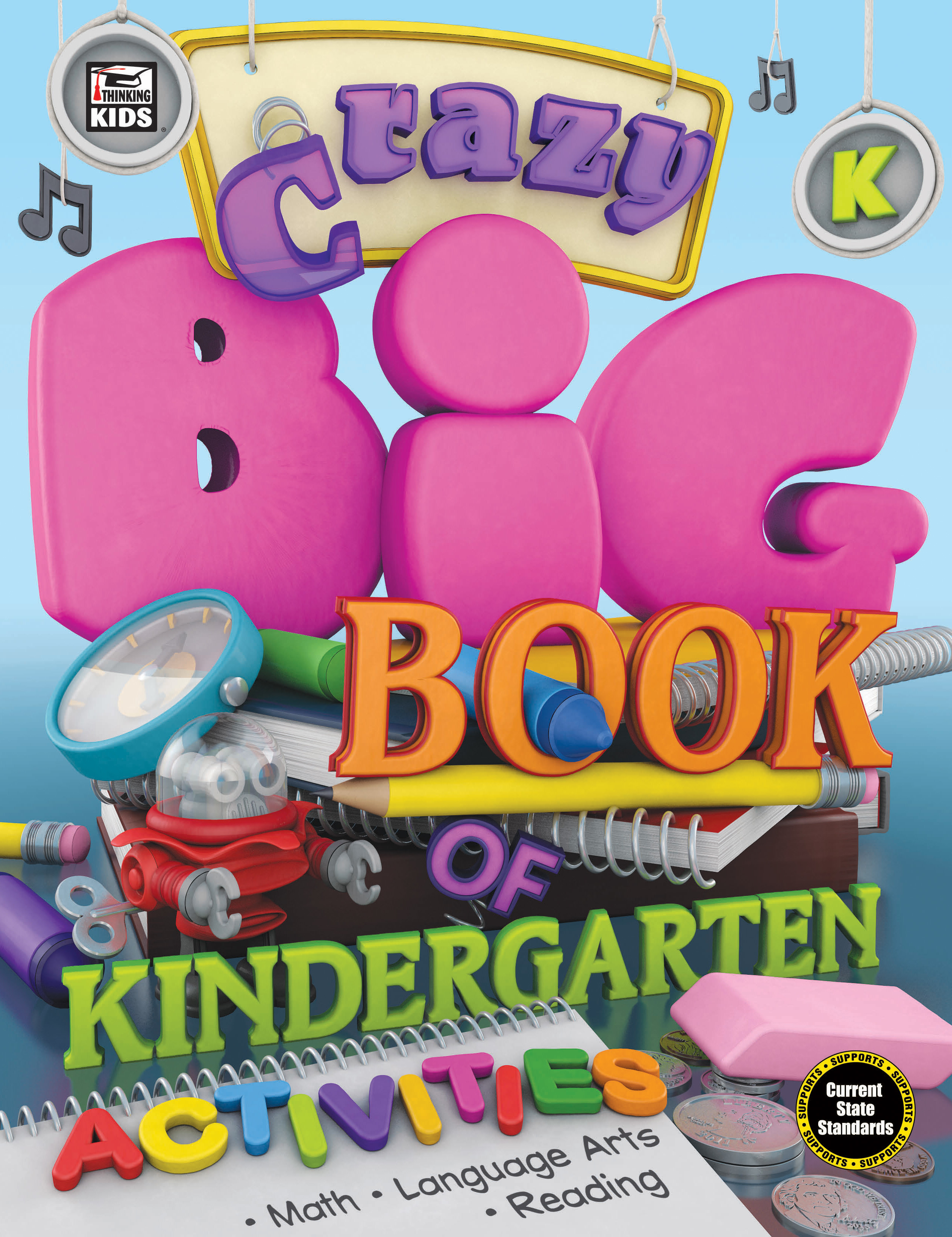 Crazy Big Book of Kindergarten Activities by CarsonDellosa Publishing