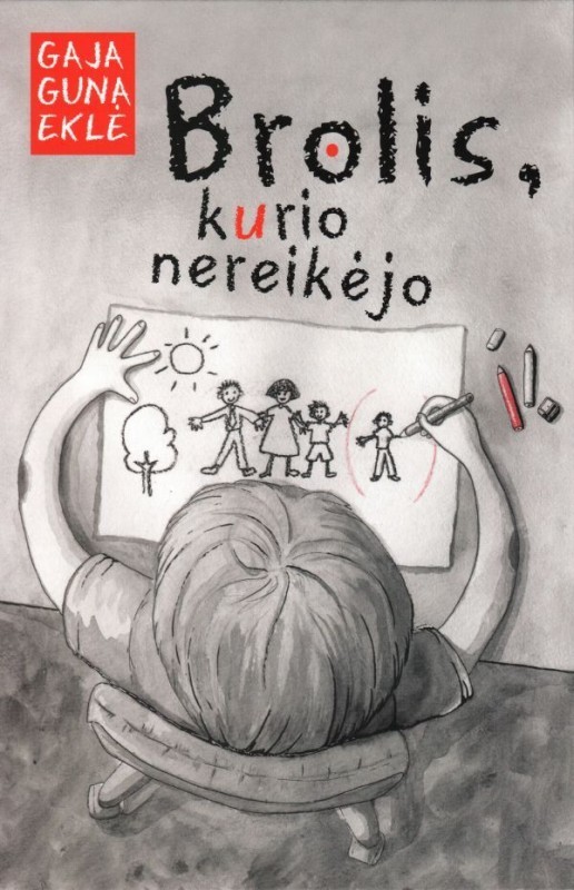 Brolis, kurio nereikėjo