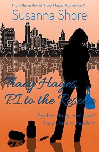 Tracy Hayes, P.I. to the Rescue