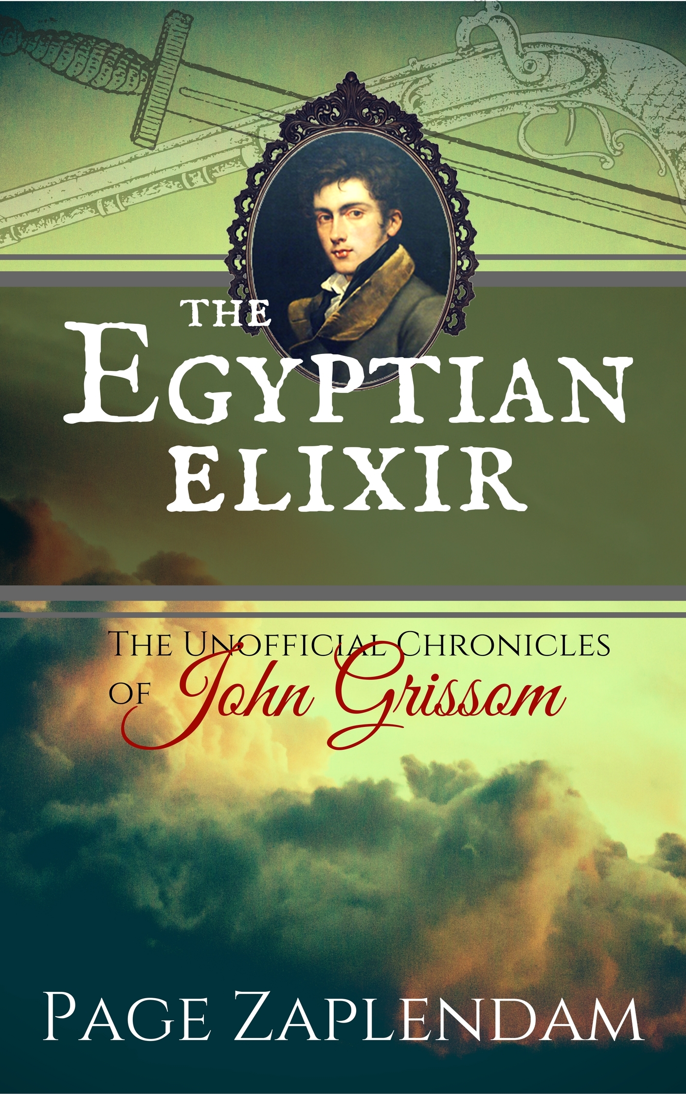 The Unofficial Chronicles of John Grissom book cover 2