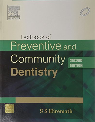 Textbook of Preventive and Community Dentistry by S.S. Hiremath | Goodreads