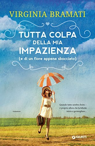 Tutta colpa della mia impazienza