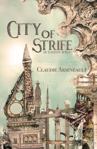 City of Strife (City of Spires #1)