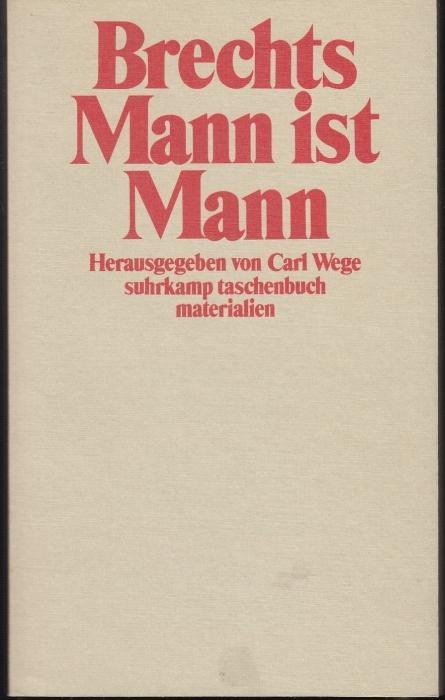 Figur In Brechts Mann Ist Mann Brechts "Mann ist Mann" by Bertolt Brecht | Goodreads