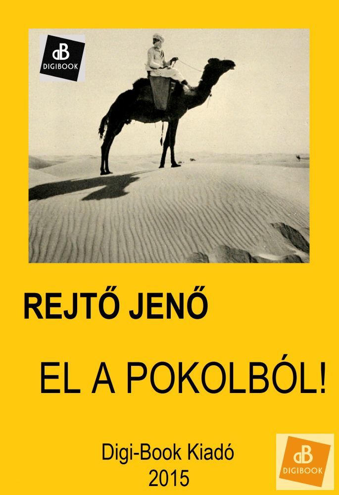 El a pokolból!
