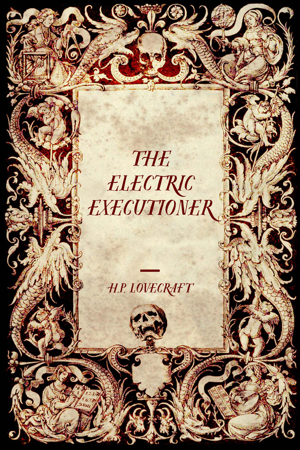 The Electric Executioner