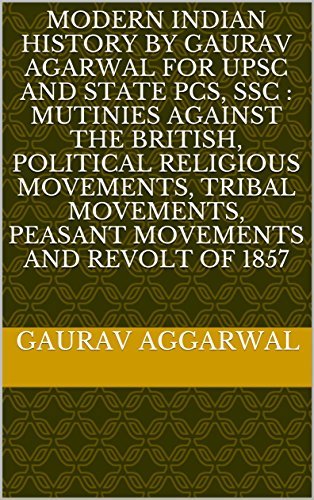 Modern Indian History Part-I for UPSC, State PCS and SSC Exams ...