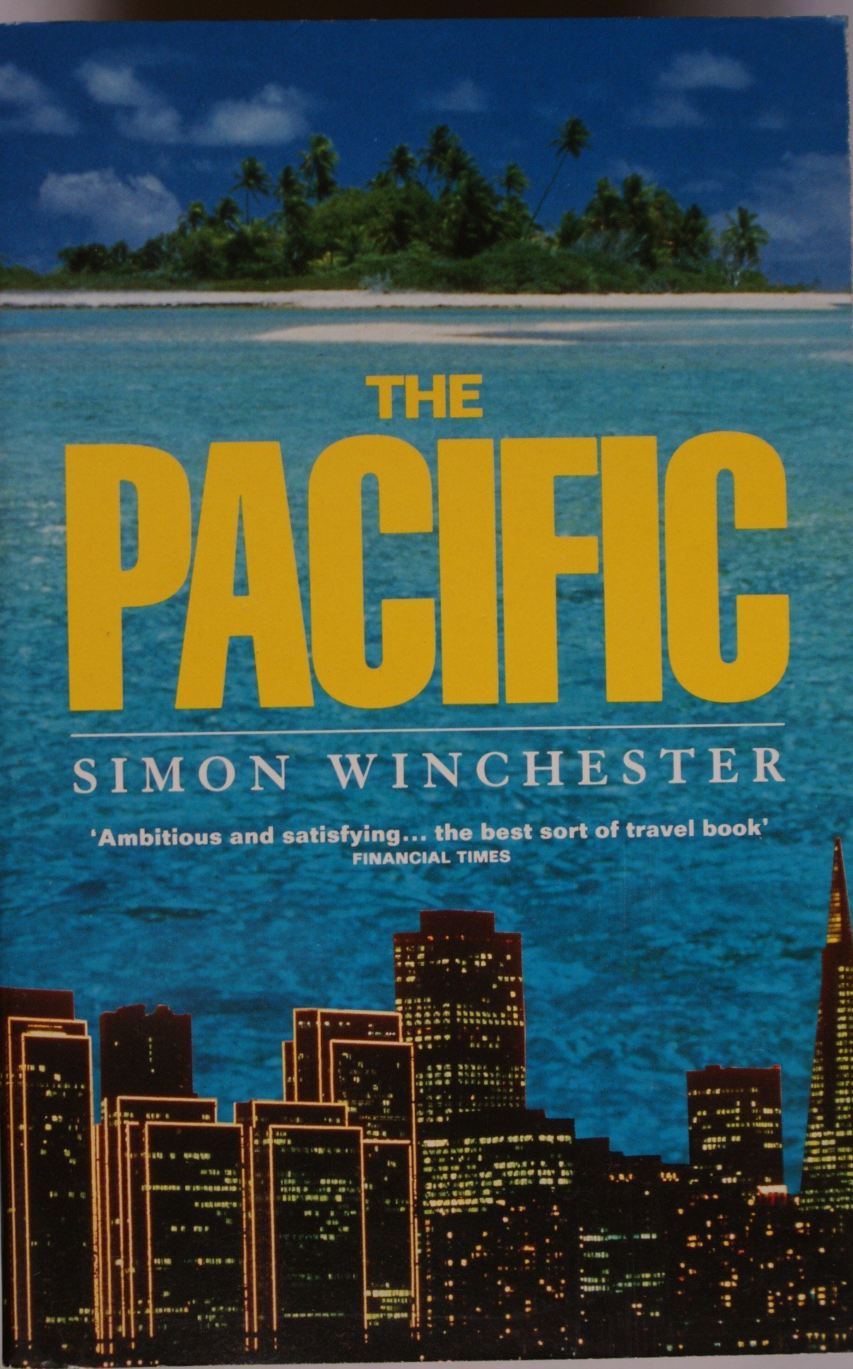 Simon Pacific The Pacific by Simon Winchester | Goodreads