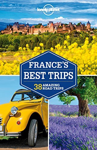 Lonely Planet France's Best Trips book cover
