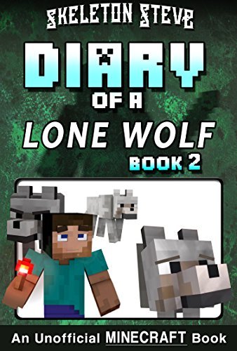 Diary of a Lone Wolf, Book 2