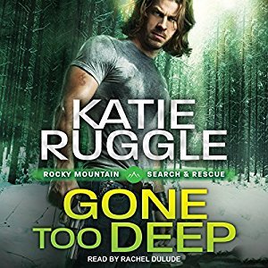 Gone Too Deep (Search and Rescue, #3)