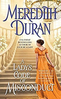 A Lady's Code of Misconduct (Rules for the Reckless, #5)