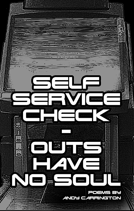 Self Service Check-Outs Have No Soul book cover