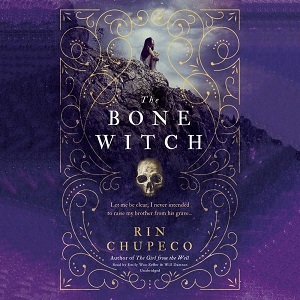 The Bone Witch (The Bone Witch, #1)