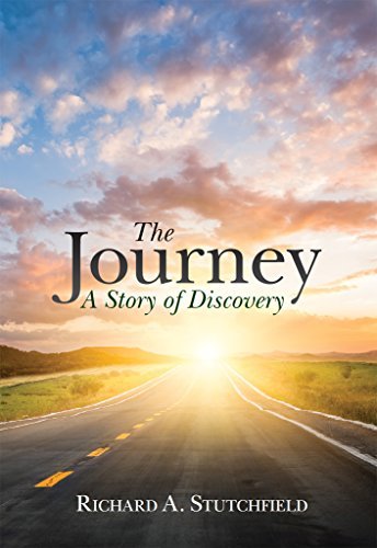 The Journey: A Story of Discovery by Richard Stutchfield | Goodreads