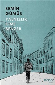 Yalnızlık Kime Benzer book cover