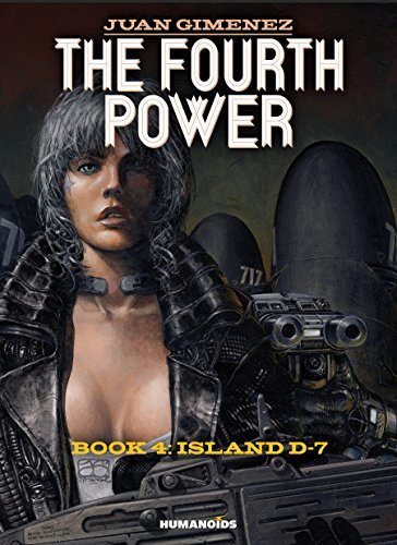 The Fourth Power #4: Island D-7