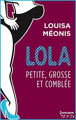 Lola, petite, grosse et comblée book cover