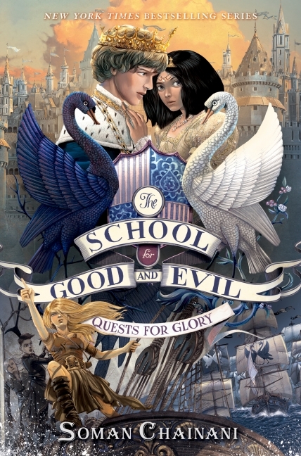 Quests for Glory (The School for Good and Evil: The Camelot Years, #1)