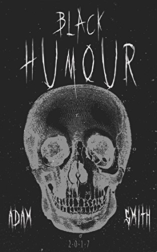 Black Humour: (300 adult jokes, dirty jokes, ironic jokes and a lot of funny ridiculous jokes)