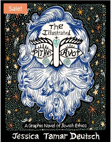 The Illustrated Pirkei Avot: A Graphic Novel of Jewish Ethics