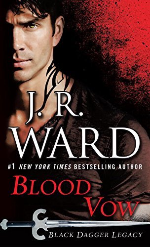 Blood Vow (Black Dagger Legacy, #2)
