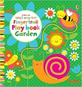 Baby's Very First Fingertrail Playbook Garden book cover