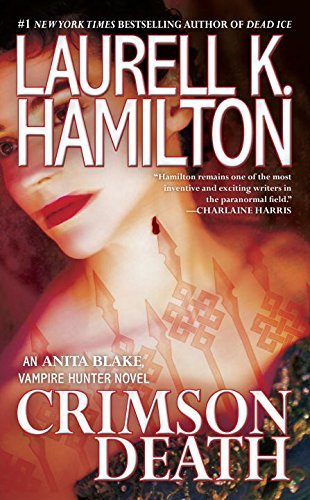 Crimson Death (Anita Blake, Vampire Hunter, #25)