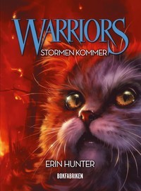 Stormen kommer (Warriors: Första profetian #4)