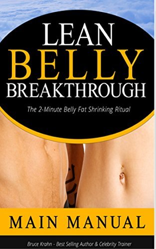 Lean Belly Breakthrough: The 2-Minute Belly Fat Shrinking Ritual