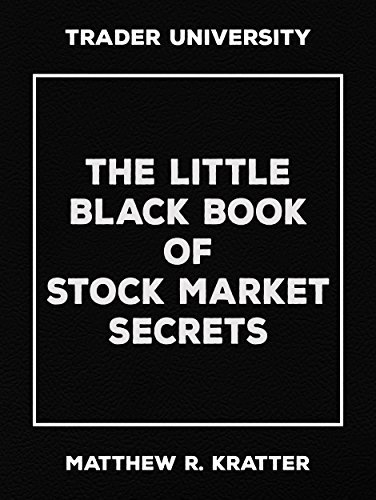 The Little Black Book of Stock Market Secrets
