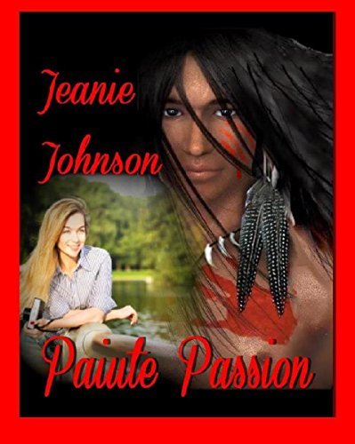 Paiute Passion