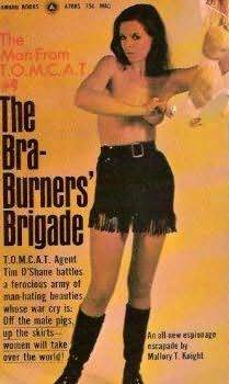 The Bra-Burners' Brigade by Mallory T. Knight | Goodreads