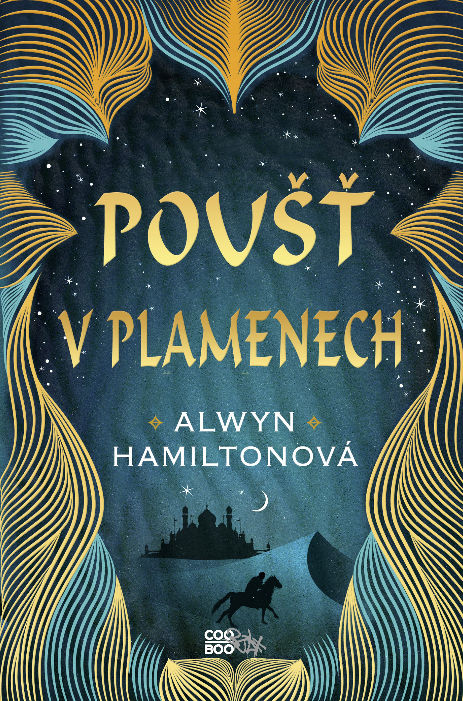 Poušť v plamenech (Poušť v plamenech, #1)